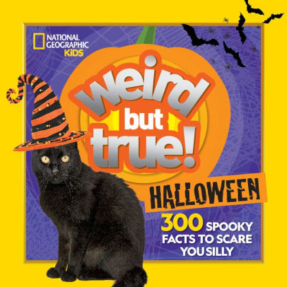 WEIRD BUT TRUE HALLOWEEN: 300 SPOOKY FACTS TO SCARE YOU SILLY - BEER. JULIE
